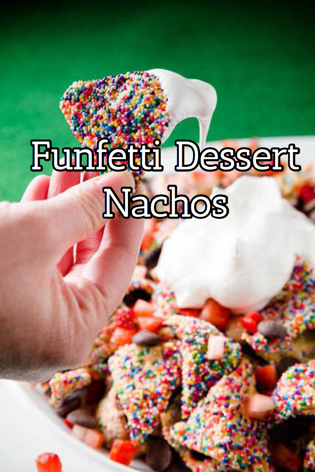 funfetti_dessert_nachos